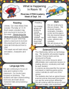 What is Happening In Room 16 Riverview STEM