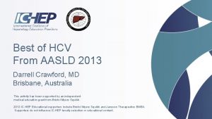 Best of HCV From AASLD 2013 Darrell Crawford