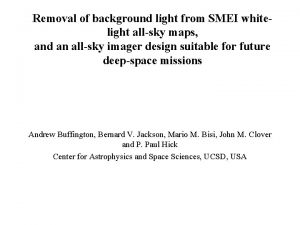 Removal of background light from SMEI whitelight allsky