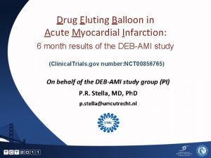 Drug Eluting Balloon in Acute Myocardial Infarction 6