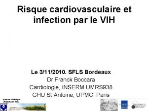 Risque cardiovasculaire et infection par le VIH Le