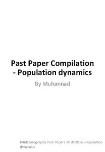 Past Paper Compilation Population dynamics By Muhannad 0460