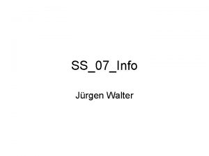 SS07Info Jrgen Walter HIT Informationstechnik unter Einbeziehung des