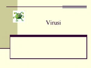 Virusi Maladiile calculatoarelor Virusi 2 Bombe cu intarziere