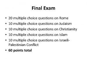 Final Exam 20 multiple choice questions on Rome