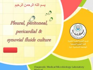 Pleural peritoneal pericardial synovial fluids culture LOGO Diagnostic