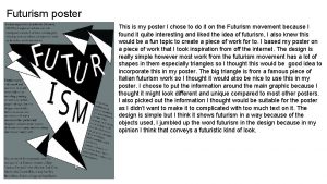 Futurism poster This is my poster I chose