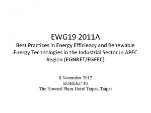 EWG 19 2011 A Best Practices in Energy