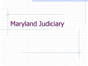 Maryland Judiciary Court of Appeals Court of Special