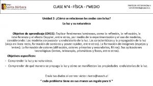 CLASE N 4 FSICA IMEDIO PROFESOR VCTOR RIVERA