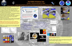 The GOES14 Science Test Timothy J Schmit and