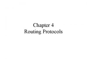 Chapter 4 Routing Protocols Overview Routing in WSNs