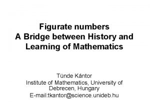 Figurate numbers A Bridge between History and Learning