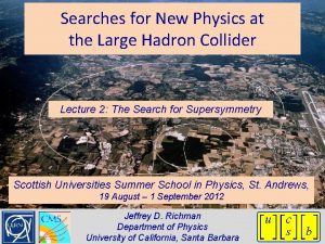 Searches for New Physics at the Large Hadron