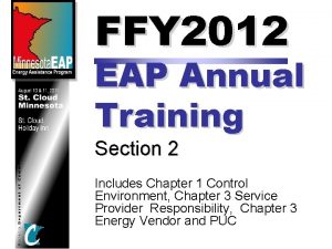 FFY 2012 EAP Annual Training Section 2 Includes