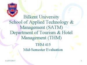 Bilkent University School of Applied Technology Management SATM