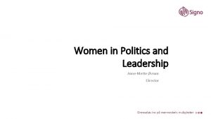 Women in Politics and Leadership AnneMette vrum Director