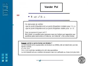 Vander Pol On demande de vrifier que le