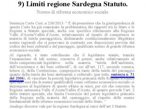 9 Limiti regione Sardegna Statuto Norme di riforma