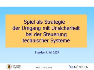 Spiel als Strategie der Umgang mit Unsicherheit bei