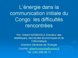 Lnergie dans la communication initiale du Congo les