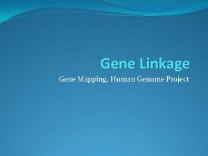 Gene linkage