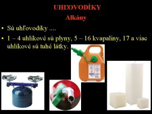 UHOVODKY Alkny S uhovodky 1 4 uhlkov s