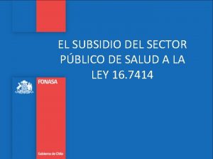 EL SUBSIDIO DEL SECTOR PBLICO DE SALUD A