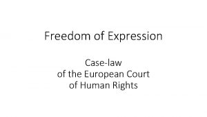 Freedom of Expression Caselaw of the European Court