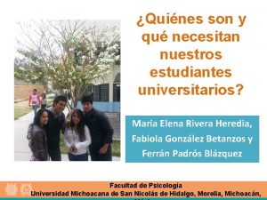 Quines son y qu necesitan nuestros estudiantes universitarios