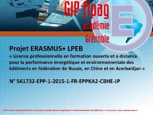 Projet ERASMUS LPEB Licence professionnelle en formation ouverte