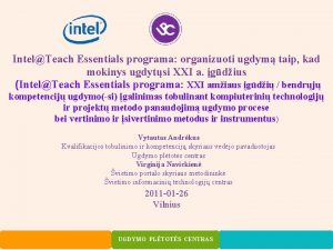 IntelTeach Essentials programa organizuoti ugdym taip kad mokinys