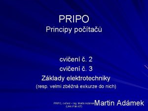 PRIPO Principy pota cvien 2 cvien 3 Zklady