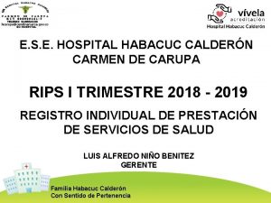 E S E HOSPITAL HABACUC CALDERN CARMEN DE