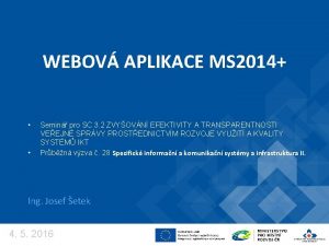 WEBOV APLIKACE MS 2014 Semin pro SC 3