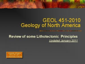GEOL 451 2010 Geology of North America Review