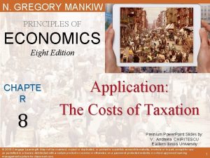 N GREGORY MANKIW PRINCIPLES OF ECONOMICS Eight Edition