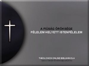 A FISG RKSGE FLELEM HELYETT ISTENFLELEM THEOLOGION ONLINE