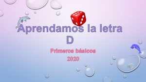 Primeros bsicos 2020 Escucha atentamente el siguiente texto