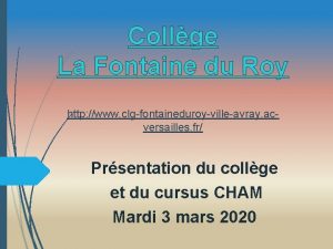 Collge La Fontaine du Roy http www clgfontaineduroyvilleavray