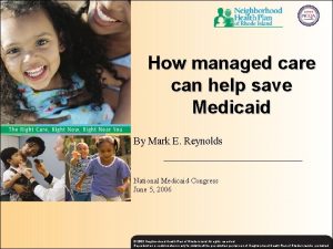 How managed care can help save Medicaid By