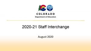 2020 21 Staff Interchange August 2020 Agenda PIPELINE