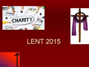 LENT 2015 MESSAGE OF HIS HOLINESS POPE FRANCIS