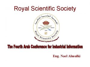 Royal Scientific Society Eng Nael Almulki Royal Scientific