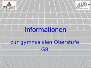 Informationen zur gymnasialen Oberstufe G 8 Personen und