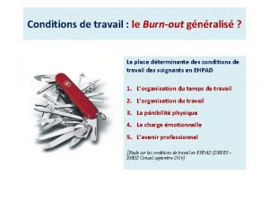 Conditions de travail le Burnout gnralis La place