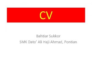 CV Bahtiar Sukkor SMK Dato Ali Haji Ahmad