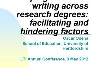 Developing academic writing across research degrees facilitating and