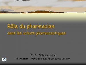 Rle du pharmacien dans les achats pharmaceutiques Dr