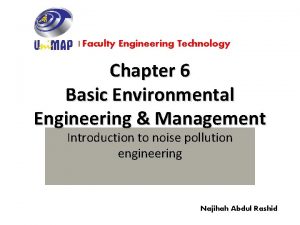 Faculty Engineering Technology Chapter 6 Basic Environmental Engineering